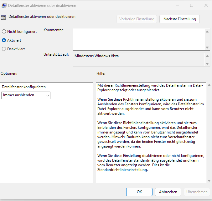 Vorschaufenster global deaktivieren: Was im Datei-Explorer wirklich geht 2 Gruppenrichtlinie Detailfenster aktivieren oder deaktivieren mit der Option Immer ausblenden